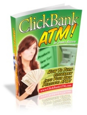 Product picture Clickbank ATM- Make huge money with Affiliate Programs